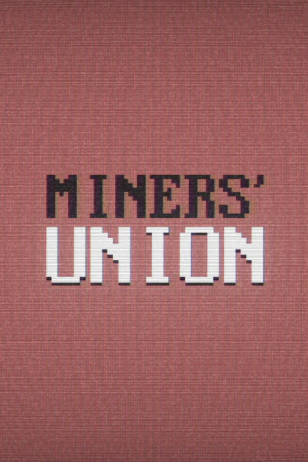 Miners' Union