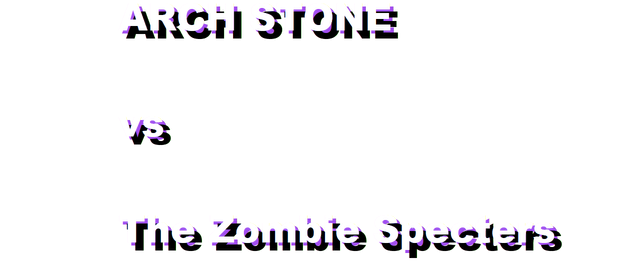 Логотип ARCH STONE vs The Zombie Specters