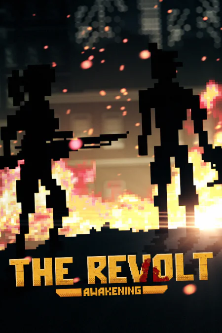 The Revolt: Awakening