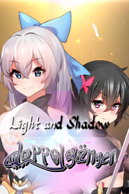 Light and Shadow - Doppelganger