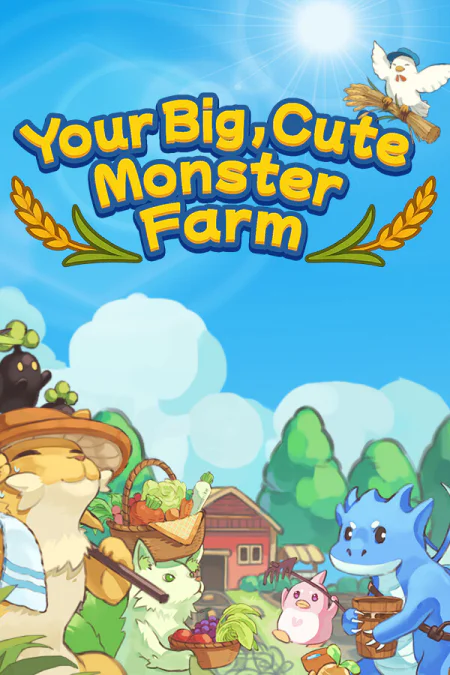 Your Big, Cute Monster Farm