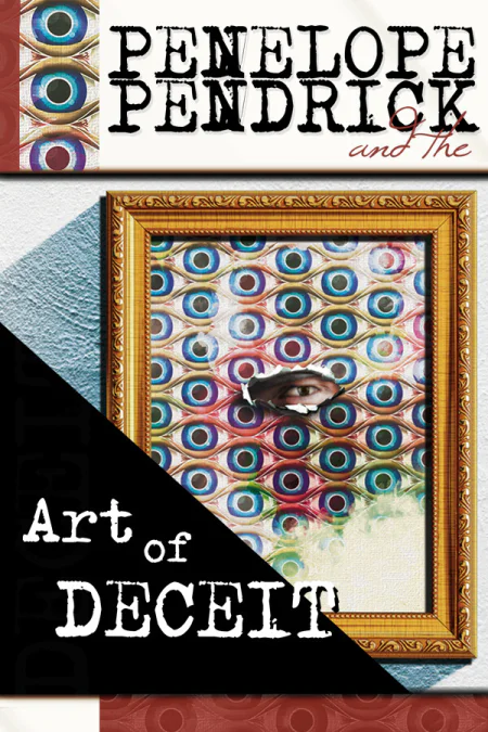 Penelope Pendrick and the Art of Deceit