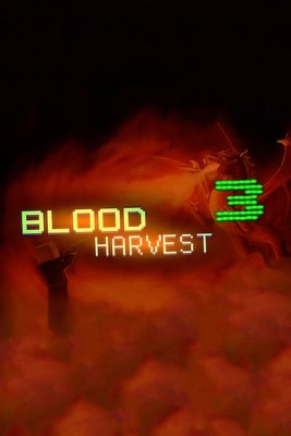 Blood Harvest 3