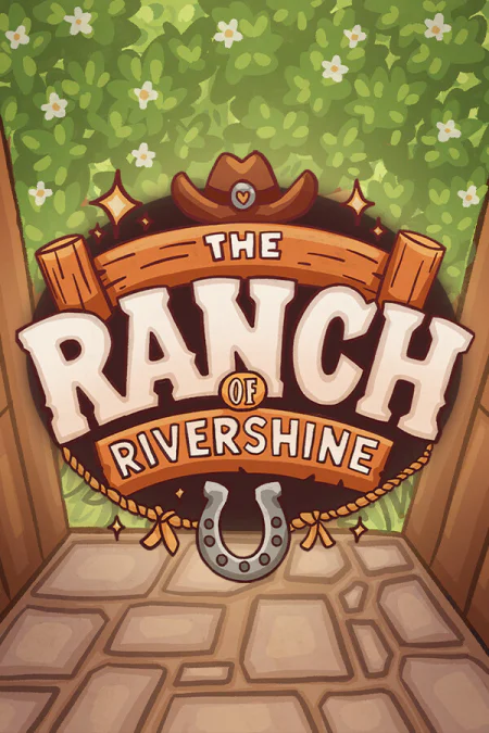 The Ranch of Rivershine