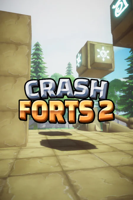 Crash Forts 2