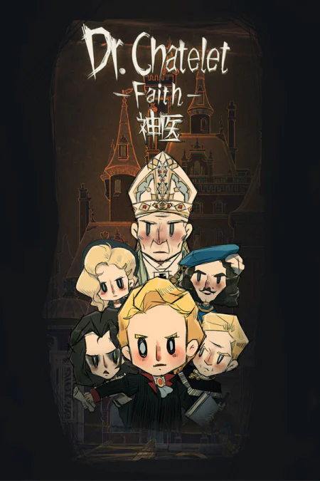 Dr. Chatelet: Faith