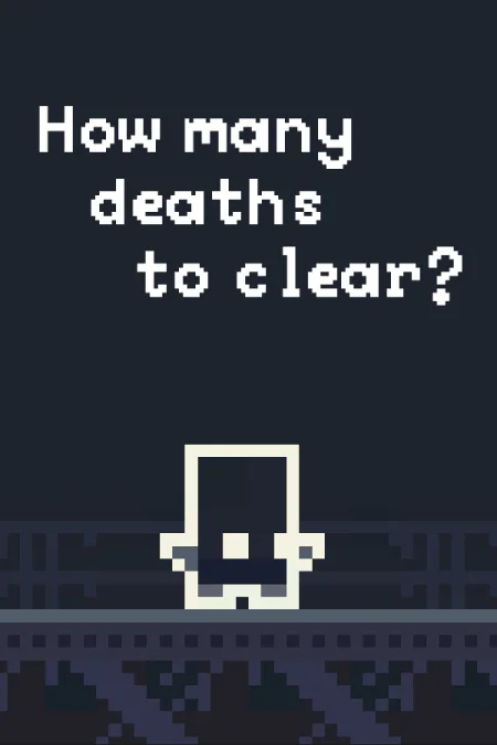 How many Deaths to Clear?