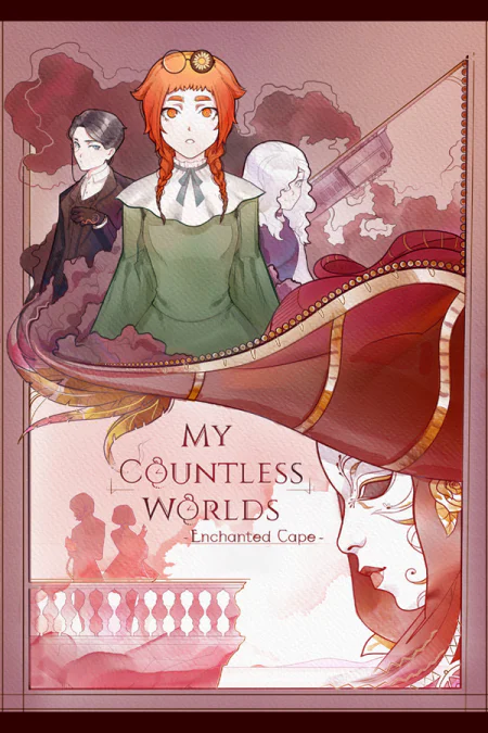 My Countless Worlds ~Enchanted Cape~