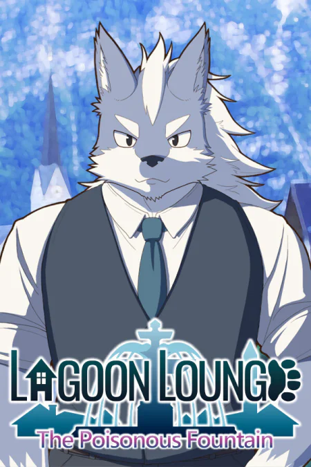 Lagoon Lounge: The Poisonous Fountain