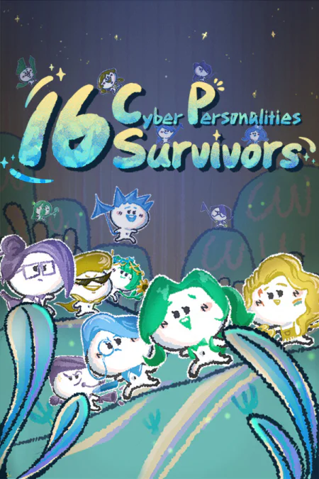 16 Cyber-Personalities: Survivors