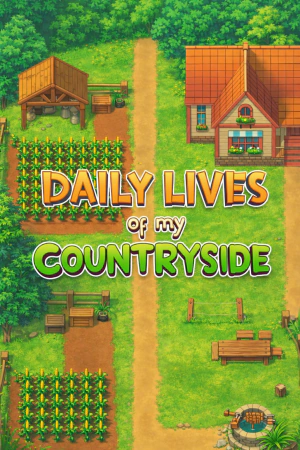 Daily Lives of my Countryside