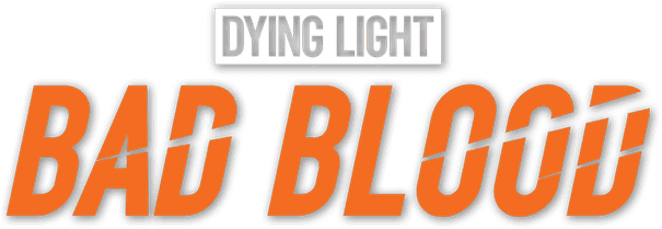 Логотип Dying Light: Bad Blood
