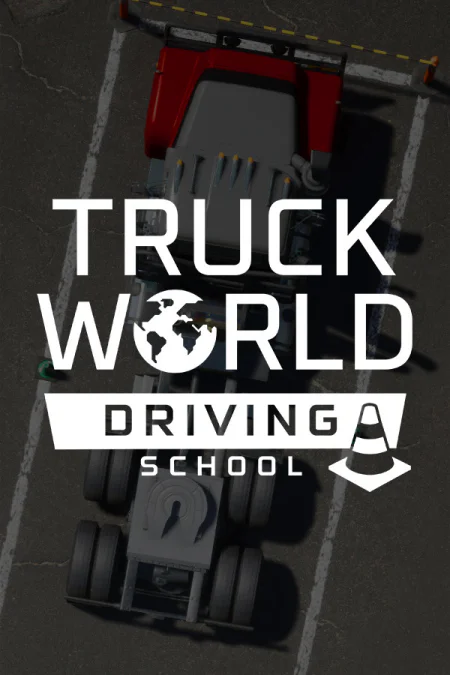 Truck World: Driving School