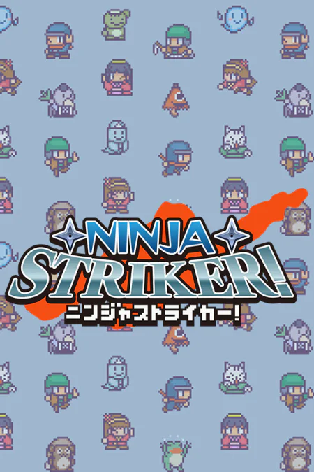 Ninja Striker!