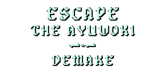 Логотип Escape the Ayuwoki DEMAKE