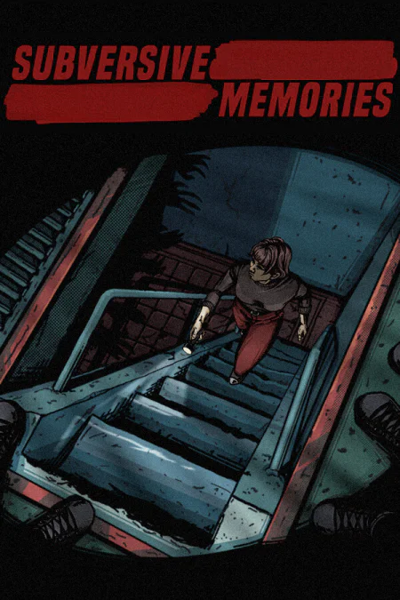 Subversive Memories