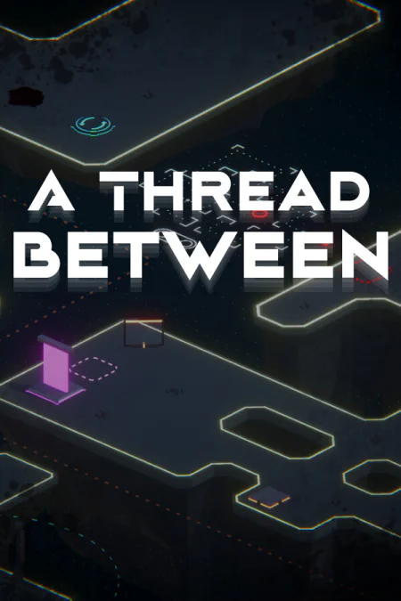 A Thread Between