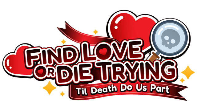 Логотип Find Love or Die Trying: Til Death Do Us Part