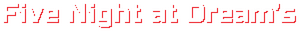 Логотип Five Nights at Dream's