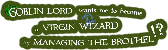 Логотип Goblin Lord wants me to become a Virgin Wizard by Managing The Brothel!?