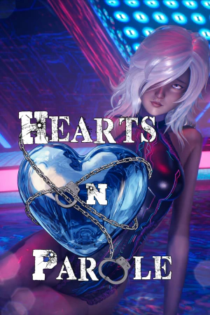 Hearts on Parole