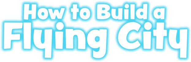 Логотип How to Build a Flying City