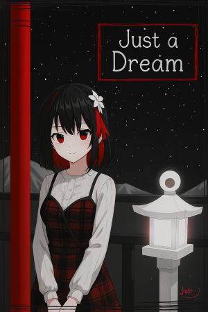 Just a Dream