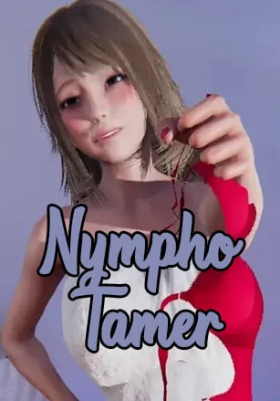 Nympho Tamer