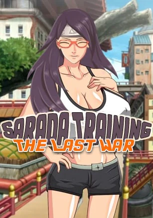 Sarada Training: The Last War