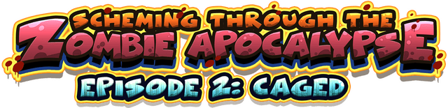 Логотип Scheming Through The Zombie Apocalypse Ep2: Caged