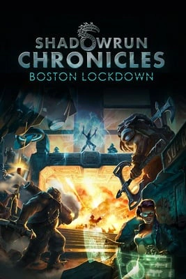 Shadowrun Chronicles - Boston Lockdown