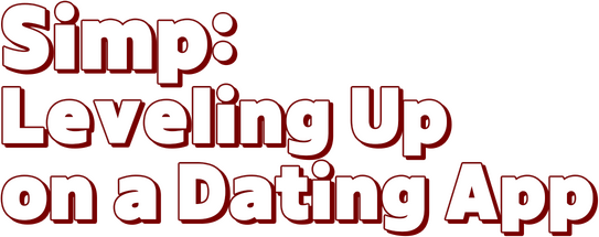 Логотип Simp: Leveling Up on a Dating App