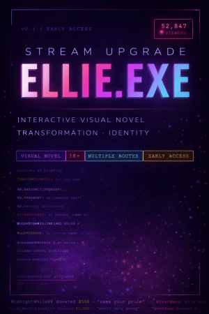 Stream Upgrade: Ellie.exe