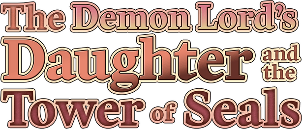 Логотип The Demon Lord's Daughter and the Tower of Seals