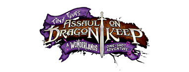 Логотип Tiny Tina's Assault on Dragon Keep: A Wonderlands One-shot Adventure