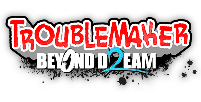 Логотип Troublemaker 2: Beyond Dream