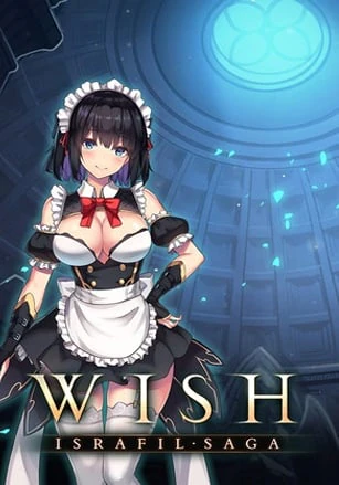 Wish: Israfil Saga