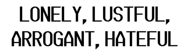 Логотип LONELY, LUSTFUL, ARROGANT, HATEFUL