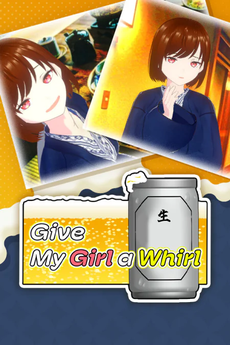 Give My Girl A Whirl