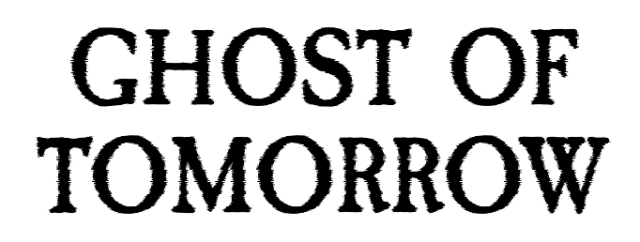 Логотип Ghost of Tomorrow: Chapter 1