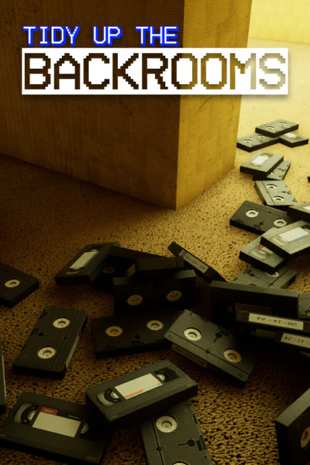 Tidy Up The Backrooms