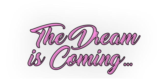 Логотип The Dream is Coming...