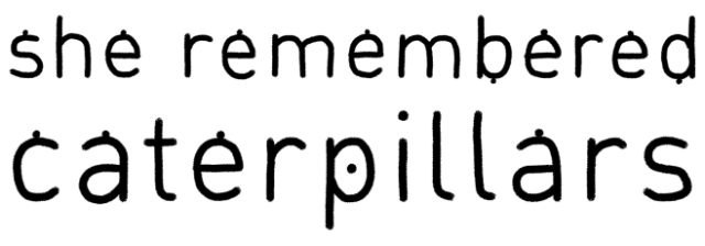 Логотип She Remembered Caterpillars